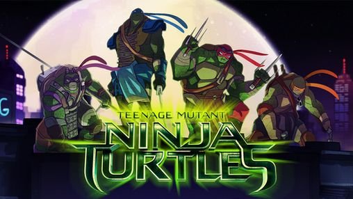download Teenage mutant ninja turtles apk